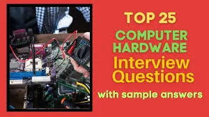 computer hardware and network interview questions 2025