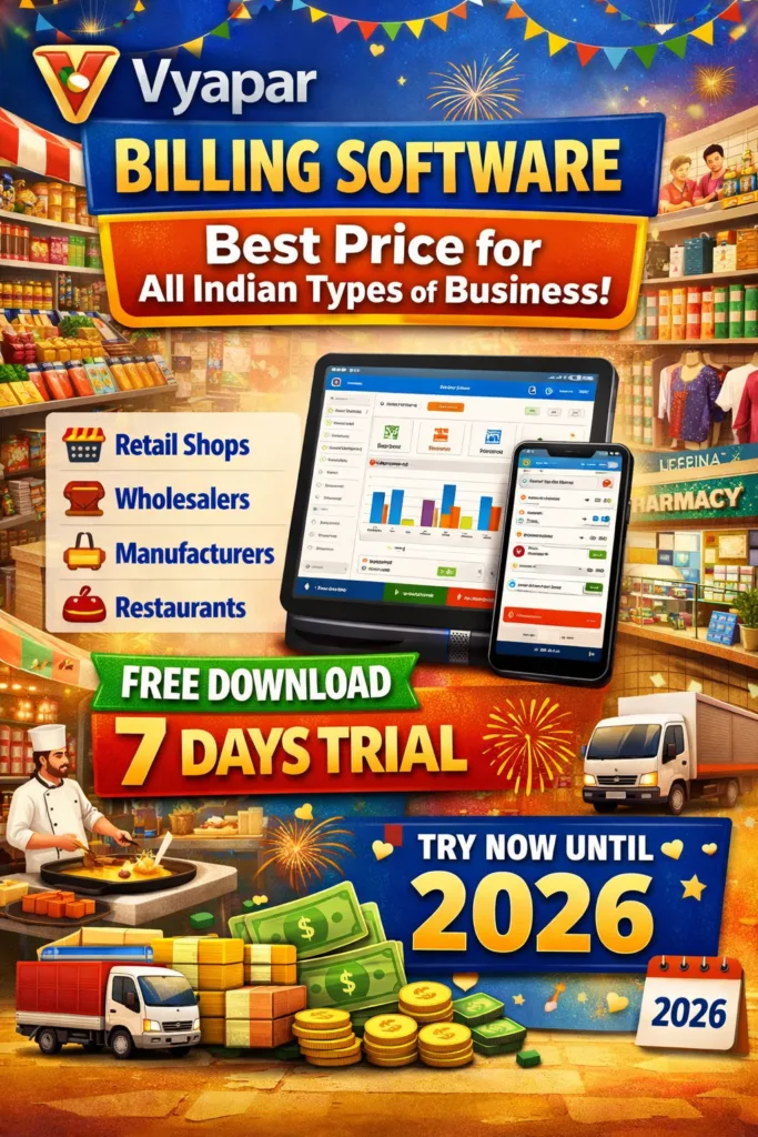 vyapar billing software best price for all indian types of business free download 7 days trial 2026